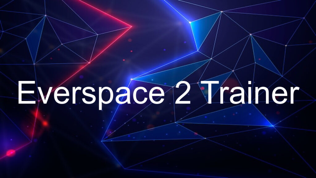 Everspace 2 Trainer