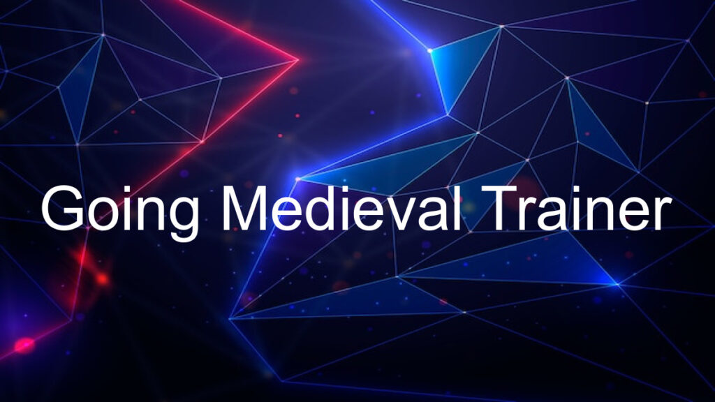 Going Medieval Trainer