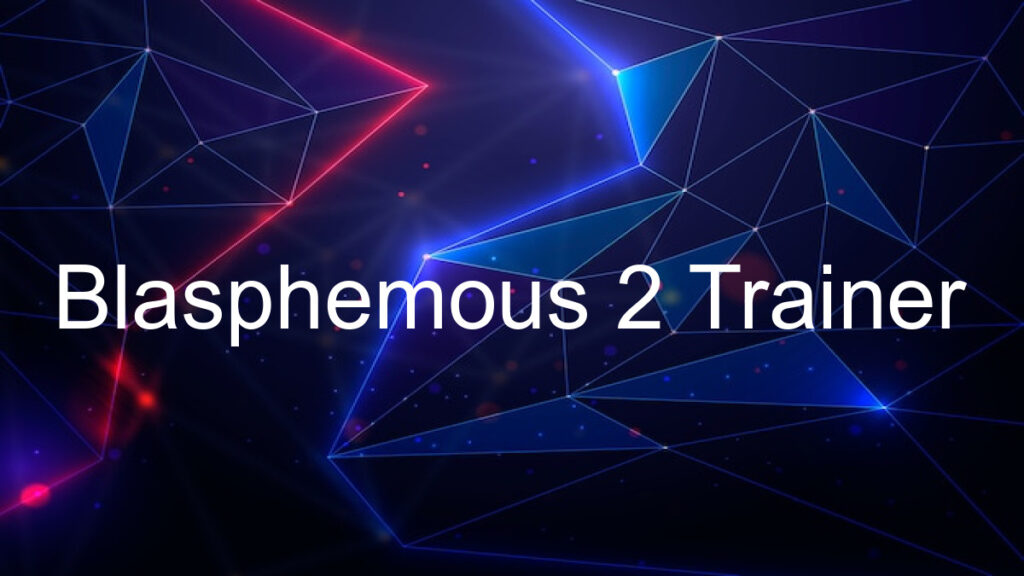 Blasphemous 2 Trainer