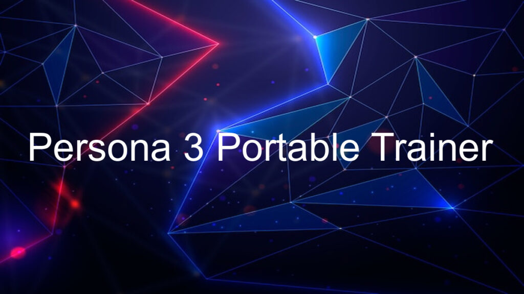 Persona 3 Portable Trainer