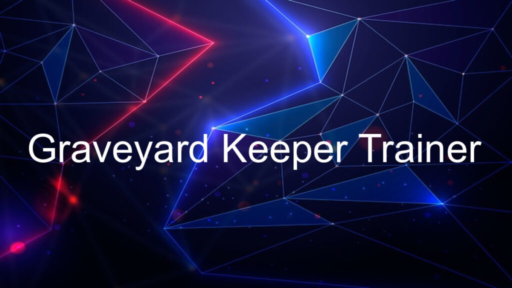 Graveyard Keeper Trainer