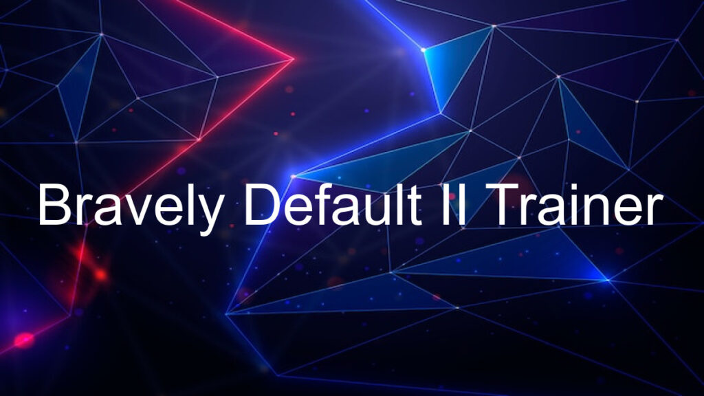 Bravely Default II Trainer