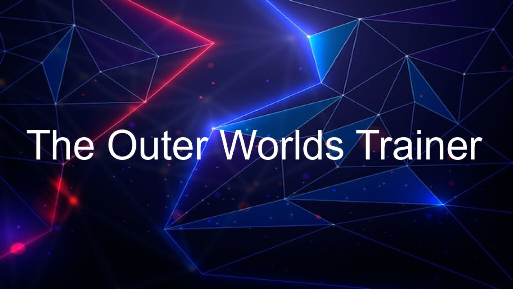 The Outer Worlds Trainer