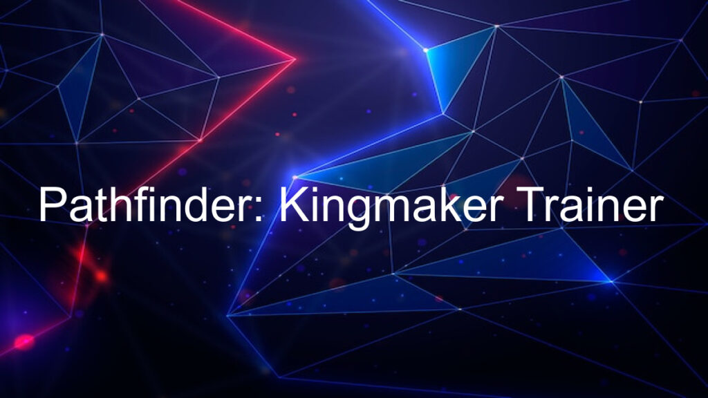 Pathfinder: Kingmaker Trainer