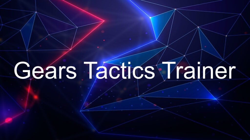 Gears Tactics Trainer