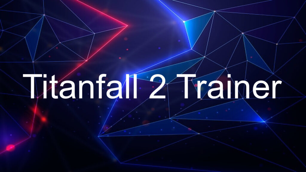 Titanfall 2 Trainer