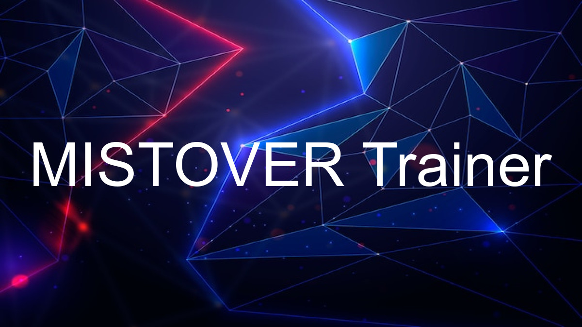 MISTOVER Trainer